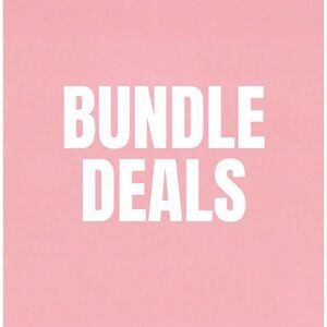 Bundle Deals!